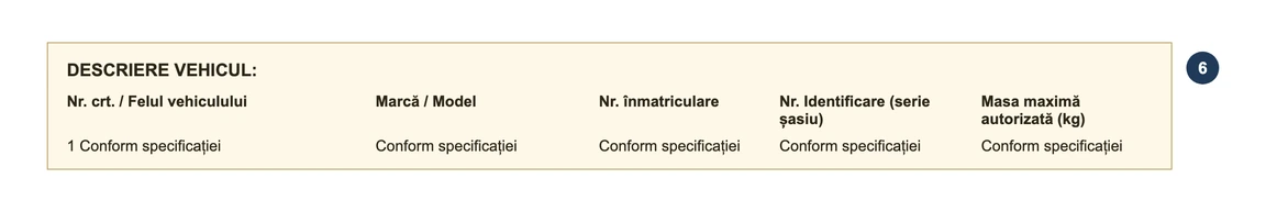 DESCRIERE VEHICUL row printing Conform specificației (as per specification) instead of a plate on a sample Groupama contract