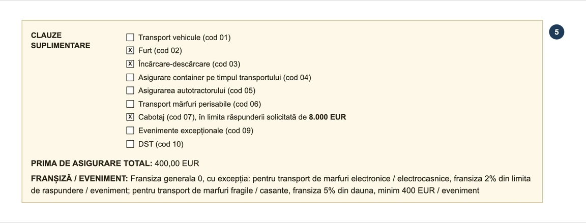 Step 5: FRANȘIZĂ/ EVENIMENT (deductible per event), Furt (cod 02) (theft), Încărcare-descărcare (cod 03) (loading and unloading) and empty DST (cod 10) on a sample Groupama contract
