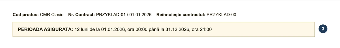 Step 3: Cod produs CMR Clasic, Nr. Contract (contract no.) and PERIOADA ASIGURATĂ (insured period) on a sample Groupama contract